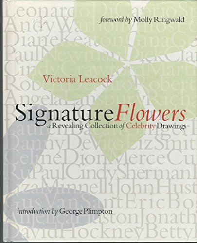 Stock image for Signature Flowers, a Revealing Collection of Celebrity Drawings for sale by Take Five Books