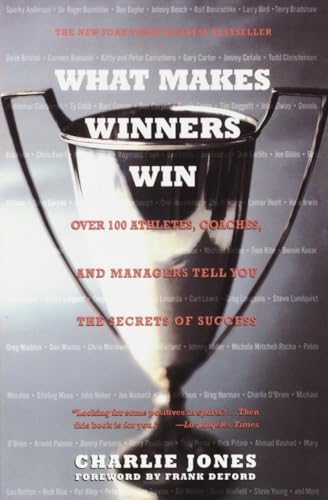 Stock image for What Makes Winners Win: Over 100 Athletes, Coaches, and Managers Tell You the Secrets of Success for sale by Gulf Coast Books