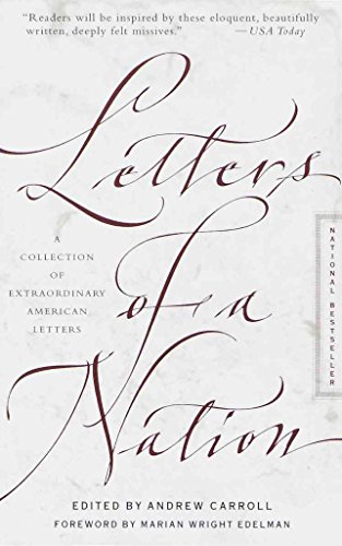 Letters of a nation : a collection of extraordinary American letters