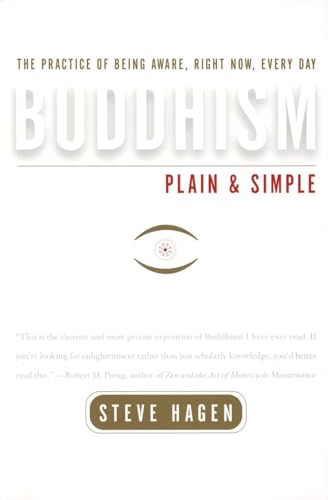 9780767903325: Buddhism Plain and Simple: The Practice of Being Aware, Right Now, Every Day