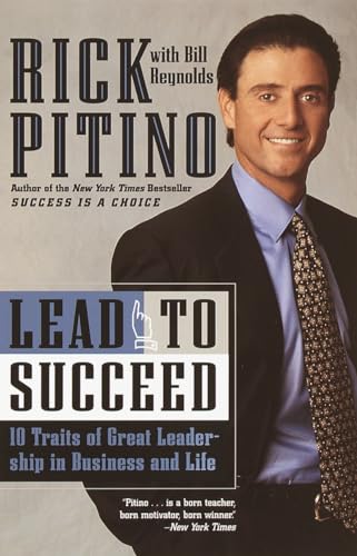 Beispielbild fr Lead to Succeed: 10 Traits of Great Leadership in Business and Life zum Verkauf von SecondSale