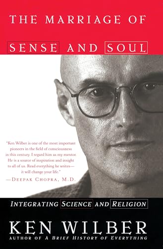 Beispielbild fr The Marriage of Sense and Soul : Integrating Science and Religion zum Verkauf von Better World Books