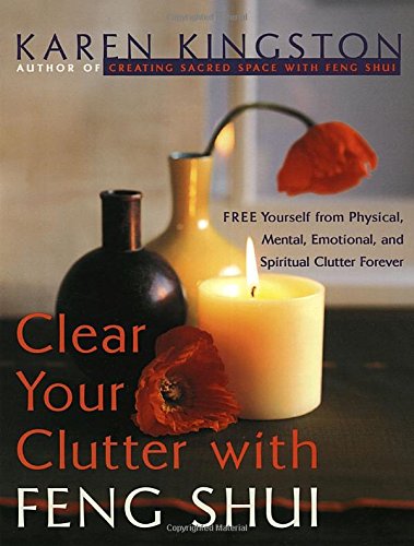 Imagen de archivo de Clear Your Clutter with Feng Shui (More Crystals and New Age) a la venta por Brit Books
