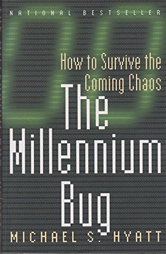 Beispielbild fr The Millennium Bug: How to Survive the Coming Chaos zum Verkauf von Top Notch Books