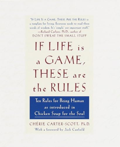 Stock image for If Life Is a Game, These Are the Rules: Ten Rules for Being Human for sale by ThriftBooks-Reno