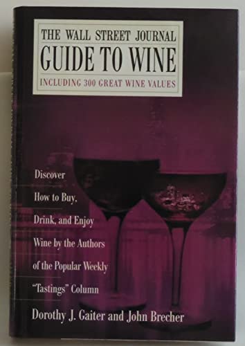 Stock image for The Wall Street Journal guide to wine for sale by The Book Cellar, LLC