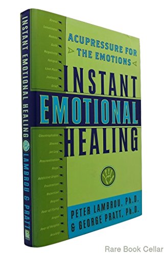 Stock image for Instant Emotional Healing : Acupressure for the Emotions for sale by Better World Books: West