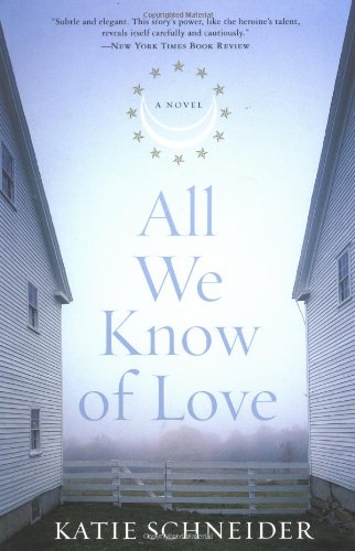 Beispielbild fr All We Know of Love : A Novel zum Verkauf von Better World Books