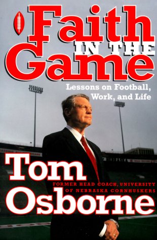 9780767904223: Faith in the Game: Lessons on Football, Work, and Life
