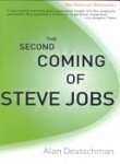 The Second Coming of Steve Jobs (9780767904339) by Deutschman, Alan