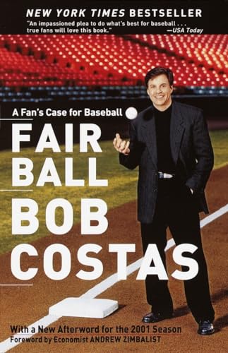 Beispielbild fr Fair Ball: A Fan's Case for Baseball zum Verkauf von Wonder Book
