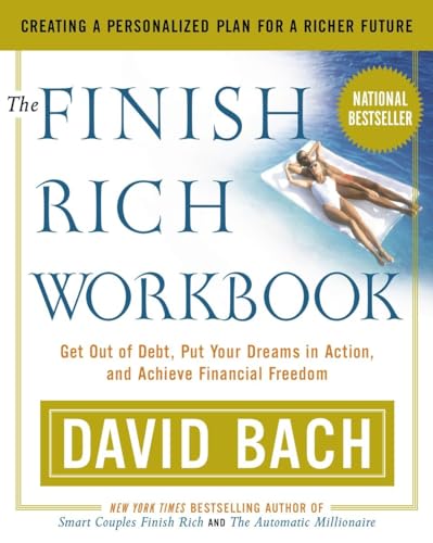Imagen de archivo de The Finish Rich Workbook: Creating a Personalized Plan for a Richer Future (Get out of debt, Put your dreams in action and achieve Financial Freedom a la venta por SecondSale