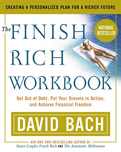 9780767904810: The Finish Rich Workbook: Creating a Personalized Plan for a Richer Future