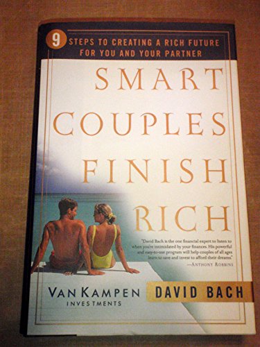 Imagen de archivo de Smart Couples Finish Rich: 9 Steps to Creating a Rich Future for You and Your Partner a la venta por SecondSale