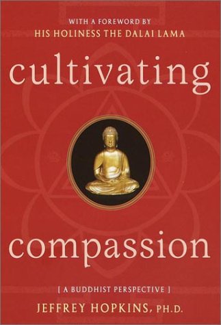 Stock image for Cultivating Compassion: A Buddhist Perspective for sale by SecondSale