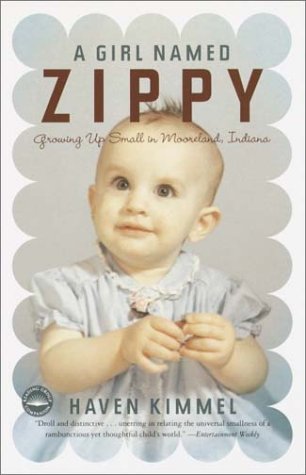 Imagen de archivo de A Girl Named Zippy: Growing Up Small in Mooreland Indiana a la venta por HPB-Ruby