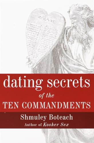 9780767905602: Dating Secrets of the Ten Commandments
