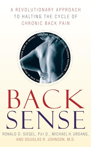 Imagen de archivo de Back Sense: A Revolutionary Approach to Halting the Cycle of Chronic Back Pain a la venta por SecondSale