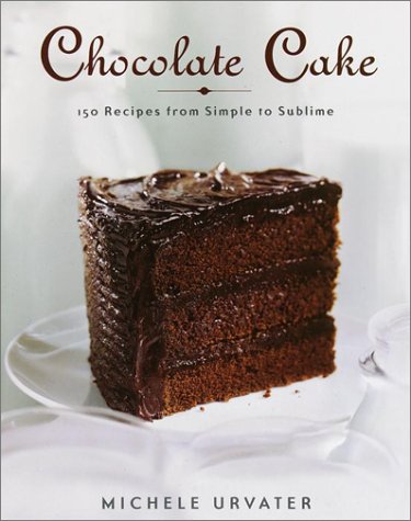 Imagen de archivo de Chocolate Cake a la venta por Front Cover Books