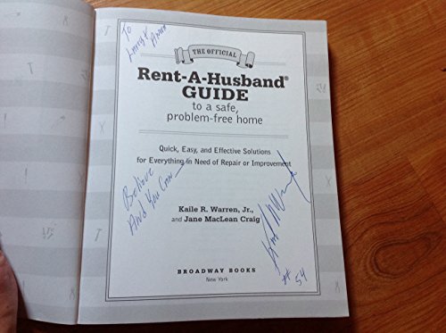 Stock image for The Official Rent-a-Husband Guide to a Safe, Problem-Free Home : Quick, Easy, and Effective Solutions for Do-It-Yourself Improvement and Repairs for sale by Better World Books