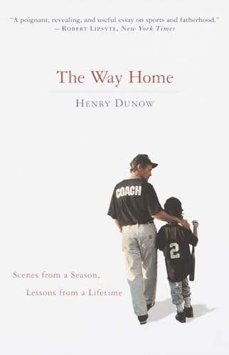 Stock image for The Way Home: Scenes from a Season, Lessons from a Lifetime for sale by Goodwill