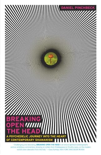 9780767907439: Breaking Open the Head: A Psychedelic Journey into the Heart of Contemporary Shamanism