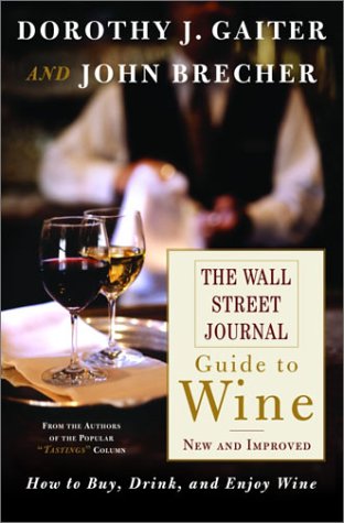 Imagen de archivo de The Wall Street Journal Guide to Wine New and Improved a la venta por Orion Tech
