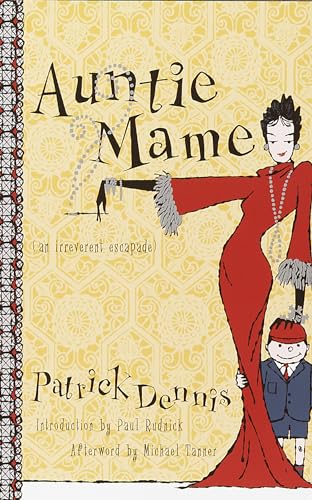 9780767908191: Auntie Mame: An Irreverent Escapade