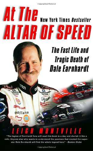 Imagen de archivo de At the Altar of Speed: The Fast Life and Tragic Death of Dale Earnhardt a la venta por ThriftBooks-Dallas