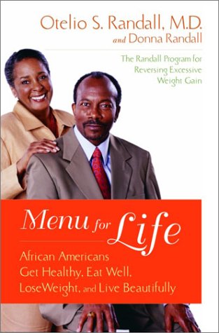 Stock image for Menu for Life : African Americans Get Healthy, Eat Well, Lose Weight and Live Beautifully for sale by Better World Books