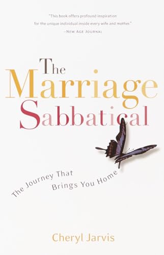 Beispielbild fr The Marriage Sabbatical : The Journey That Brings You Home zum Verkauf von Better World Books