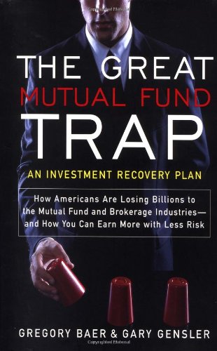 9780767910712: The Great Mutual Fund Trap: An Investment Recovery Plan