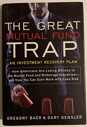 Stock image for THE GREAT MUTUAL FUND TRAP: AN I for sale by Reliant Bookstore