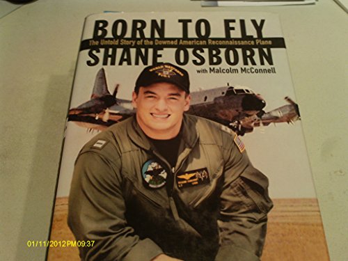 Imagen de archivo de Born to Fly: The Heroic Story of Downed U. S. Navy Plane a la venta por a2zbooks