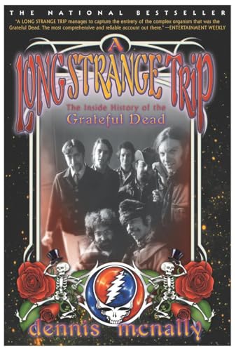 Imagen de archivo de A Long Strange Trip: The Inside History of the Grateful Dead a la venta por HPB-Movies