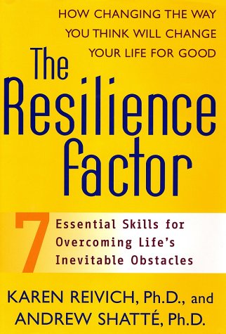 9780767911900: The Resilience Factor: Seven Essential Skills for Overcoming Life's Inevitable Strength