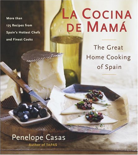 Beispielbild fr La Cocina de Mama : The Great Home Cooking of Spain zum Verkauf von Better World Books