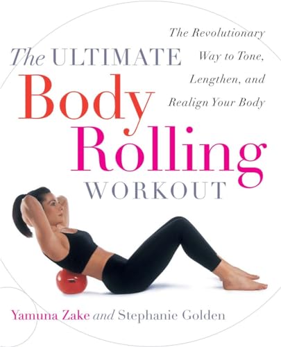 Imagen de archivo de The Ultimate Body Rolling Workout a la venta por Blackwell's