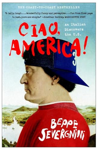Imagen de archivo de Ciao, America!: An Italian Discovers the U.S. a la venta por BooksRun