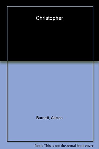 Christopher: A Tale of Seduction - Burnett, Allison