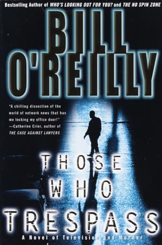 Beispielbild fr Those Who Trespass: A Novel of Television and Murder zum Verkauf von Wonder Book