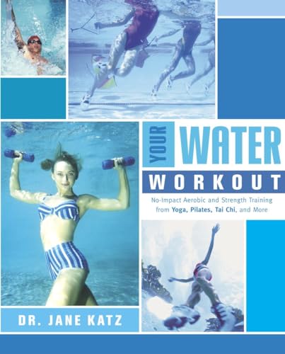 Stock image for Aqua Fit - Water Workouts for Total fitness: No-Impact Aerobic and Strength Training From Yoga, Pilates, Tai Chi, and More for sale by Books@Ruawai