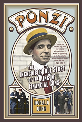 Stock image for Ponzi: The Incredible True Story of the King of Financial Cons (Library of Larceny) for sale by Goodwill of Colorado