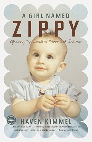 9780767915052: A Girl Named Zippy: Growing Up Small in Mooreland, Indiana