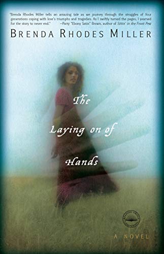 Stock image for The Laying on of Hands: A Novel for sale by SecondSale