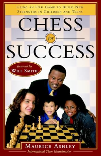 9780767915687: Chess for Success: Using an Old Game to Build New Strengths in Children and Teens