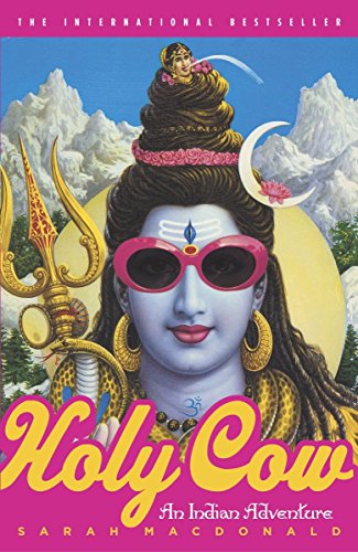 Stock image for Holy Cow: An Indian Adventure for sale by Gulf Coast Books