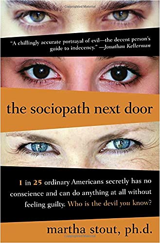 9780767915816: The Sociopath Next Door: The ruthless Versus the Rest of Us