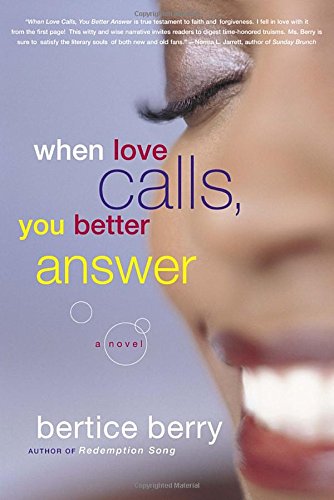 Imagen de archivo de When Love Calls, You Better Answer a la venta por Wonder Book