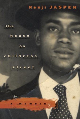 Stock image for The House on Childress Street : A Memoir for sale by Better World Books